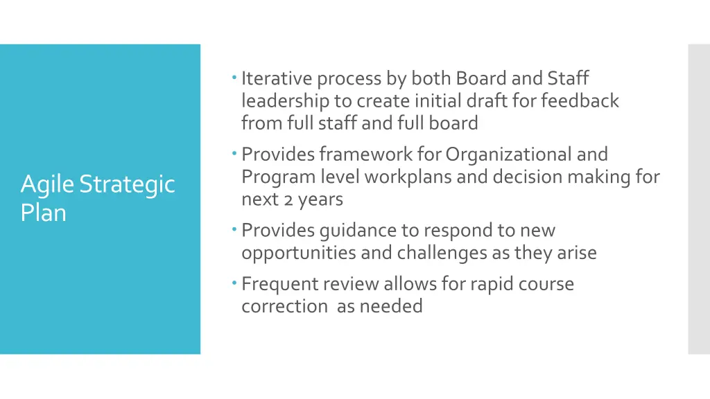 iterative process by both board and staff