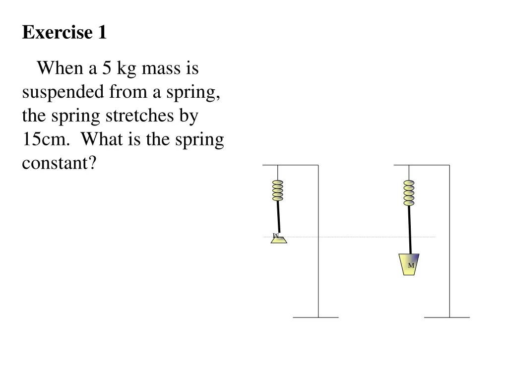 exercise 1