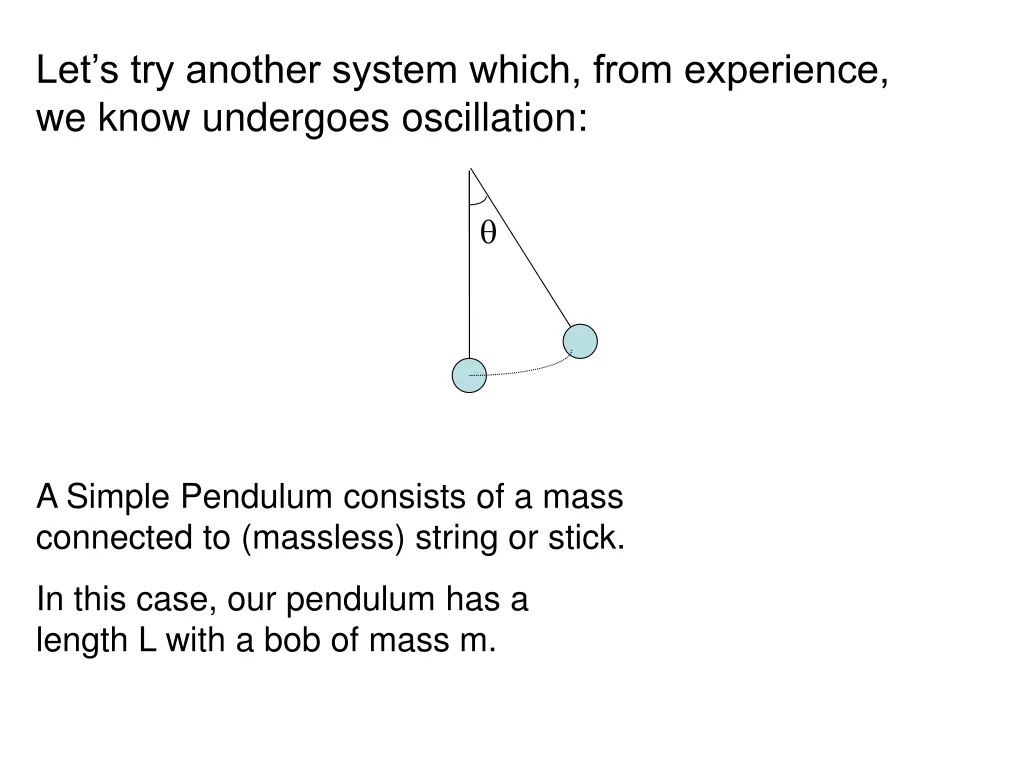 let s try another system which from experience