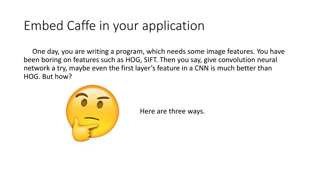 embed caffe in your application