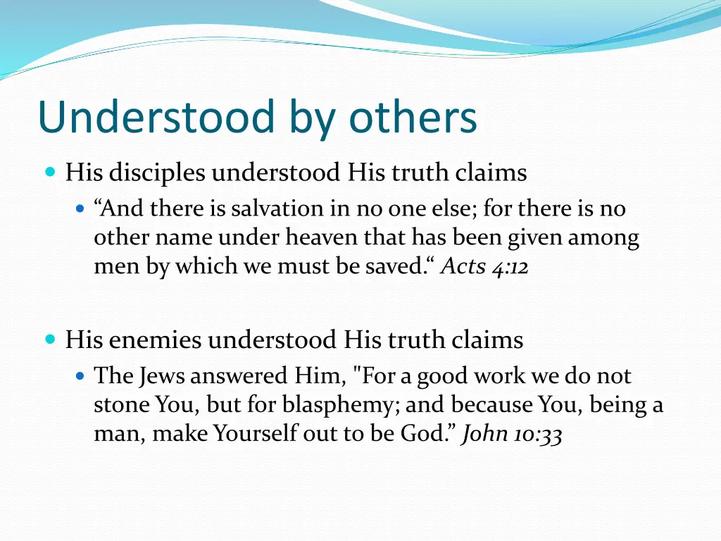 understood by others