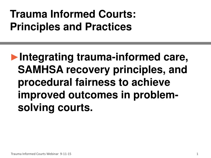 trauma informed courts principles and practices