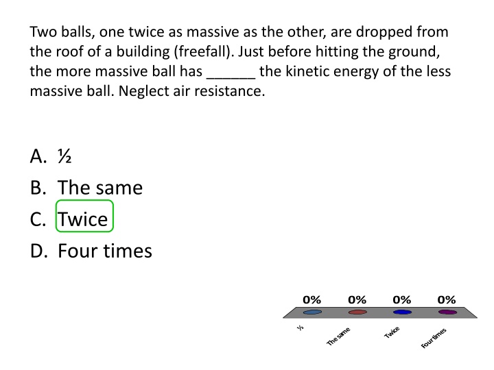two balls one twice as massive as the other