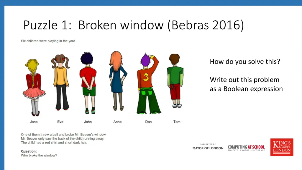 puzzle 1 broken window bebras 2016