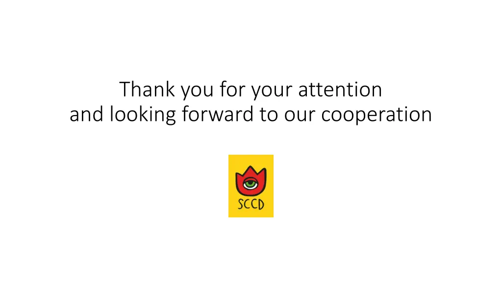 thank you for your attention and looking forward