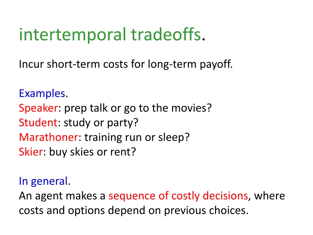intertemporal tradeoffs