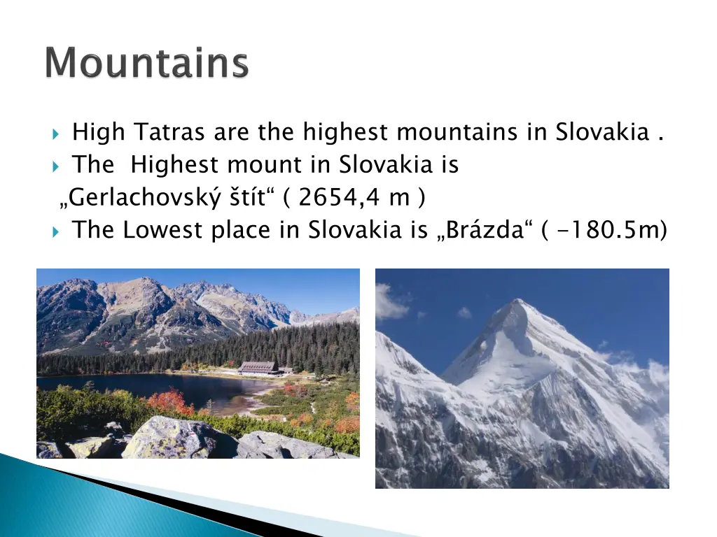high tatras are the highest mountains in slovakia