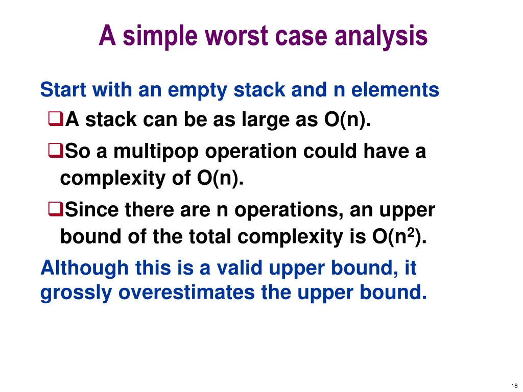 a simple worst case analysis