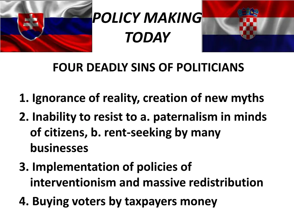 policy making today