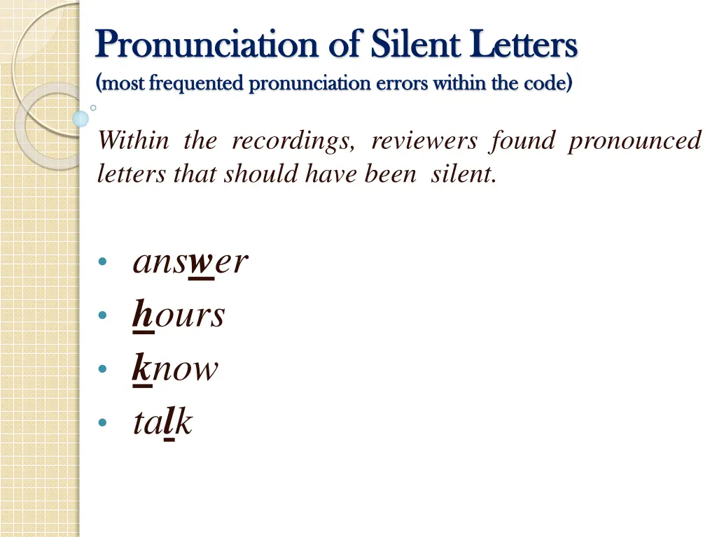 pronunciation of silent letters pronunciation