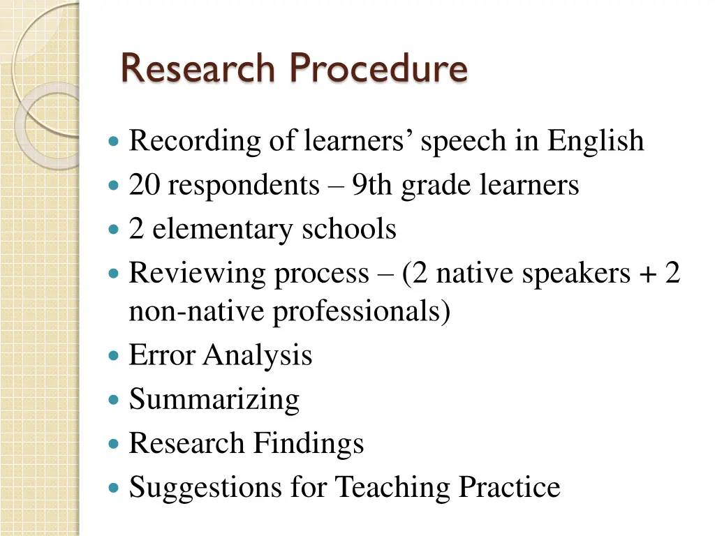 research procedure