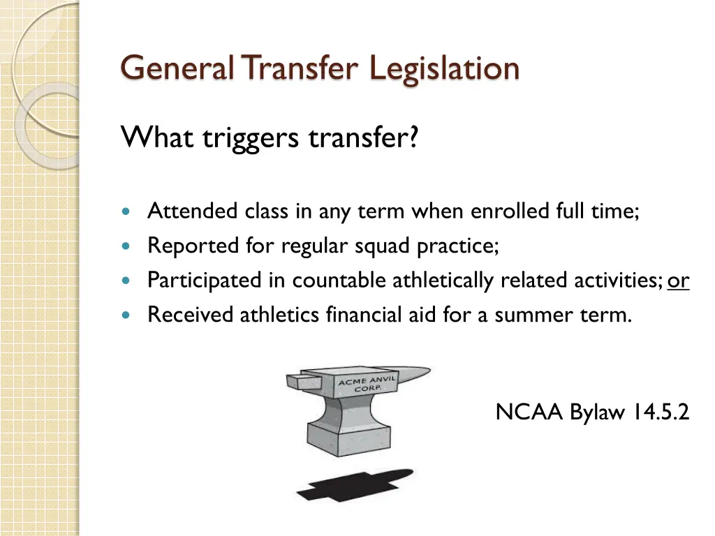 general transfer legislation