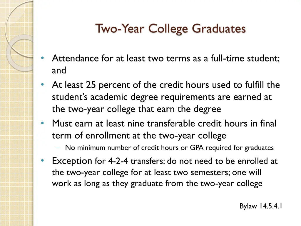two year college graduates