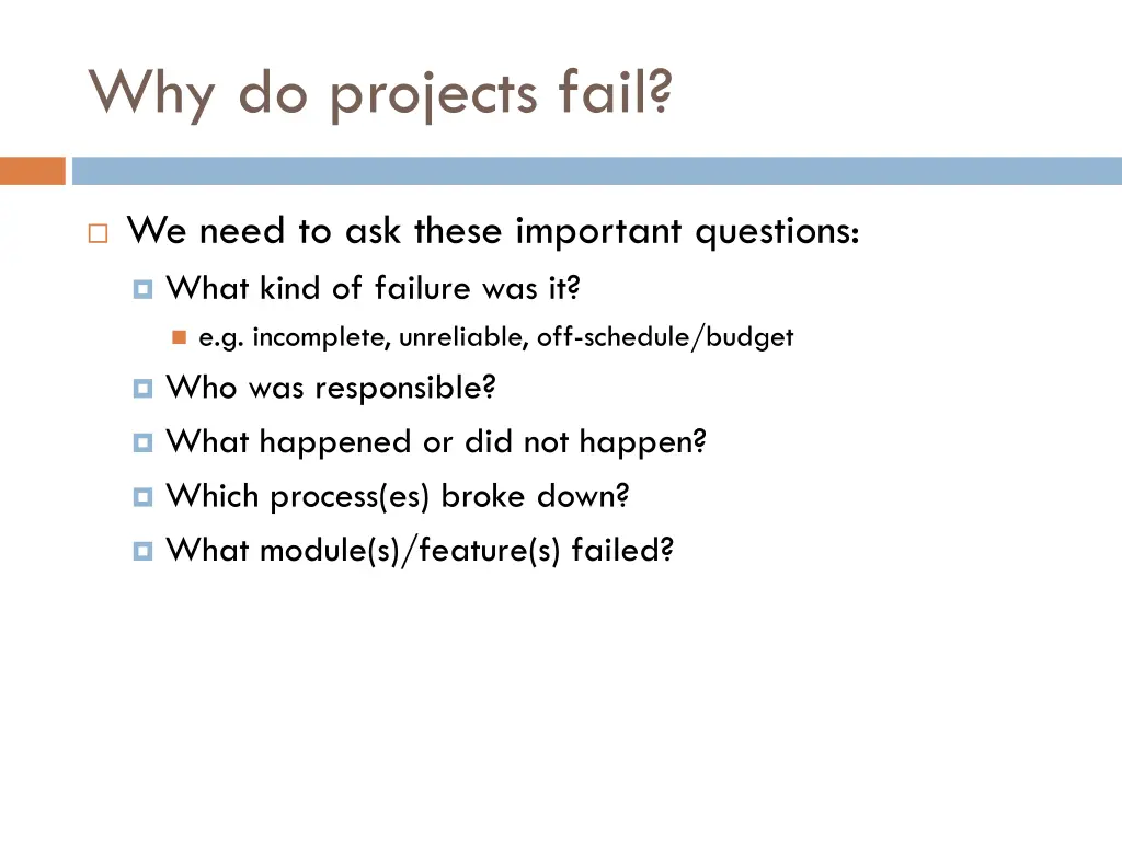 why do projects fail 1