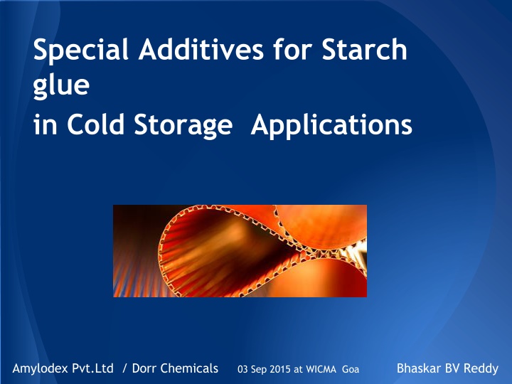 special additives for starch glue in cold storage