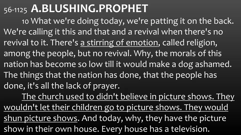 56 1125 a blushing prophet 10 what we re doing