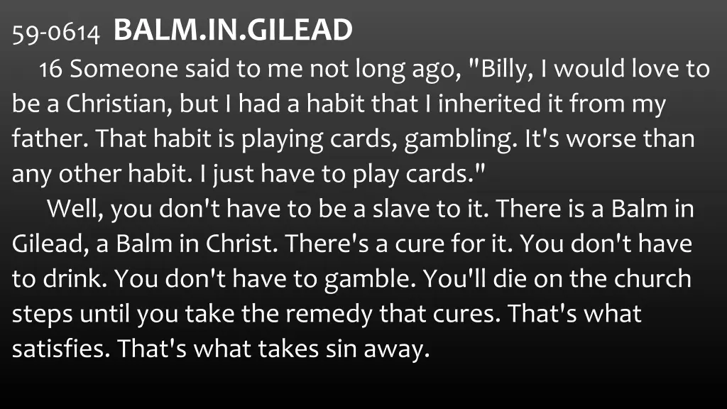 59 0614 balm in gilead 16 someone said