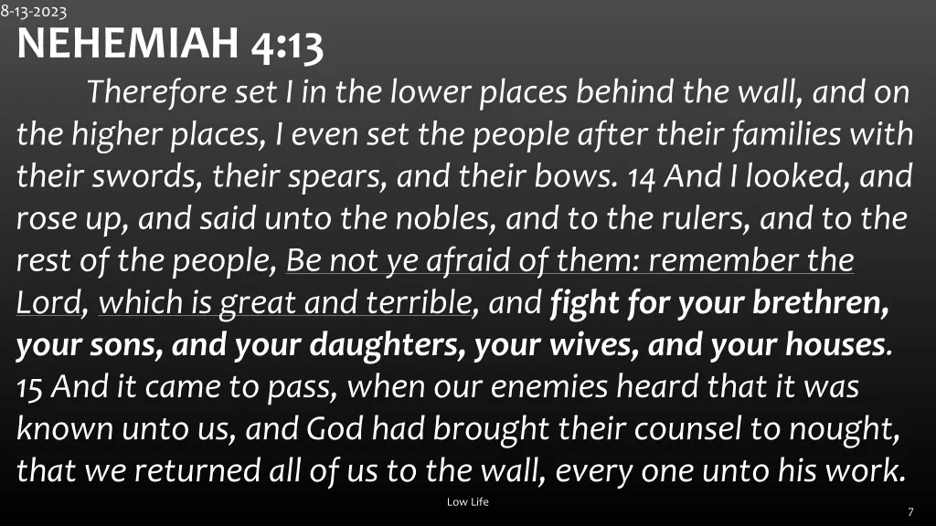 8 13 2023 nehemiah 4 13 therefore