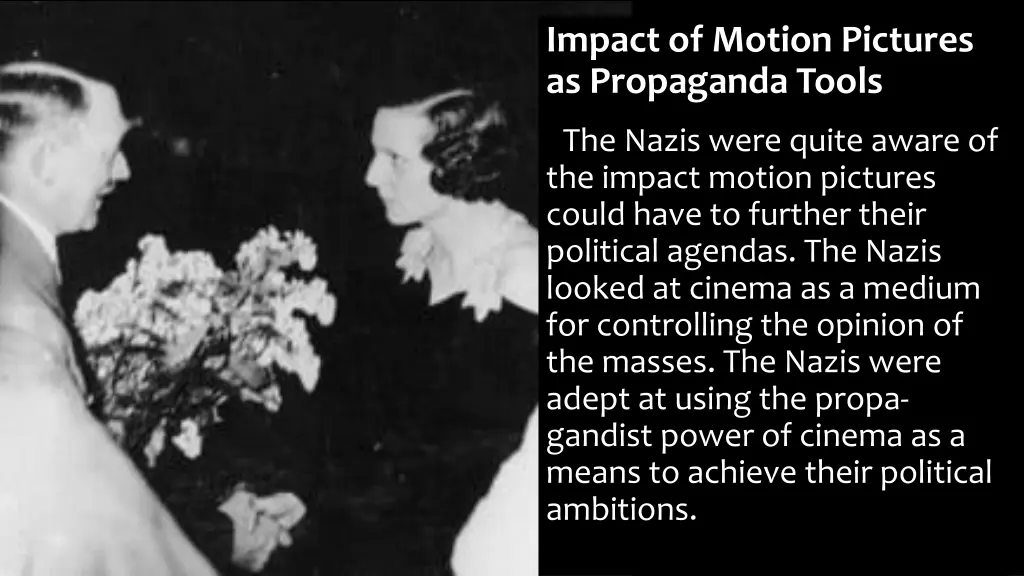 impact of motion pictures as propaganda tools