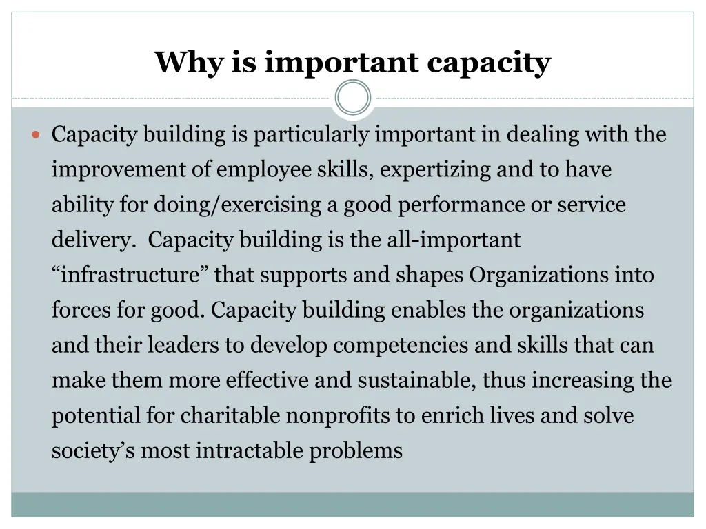 why is important capacity