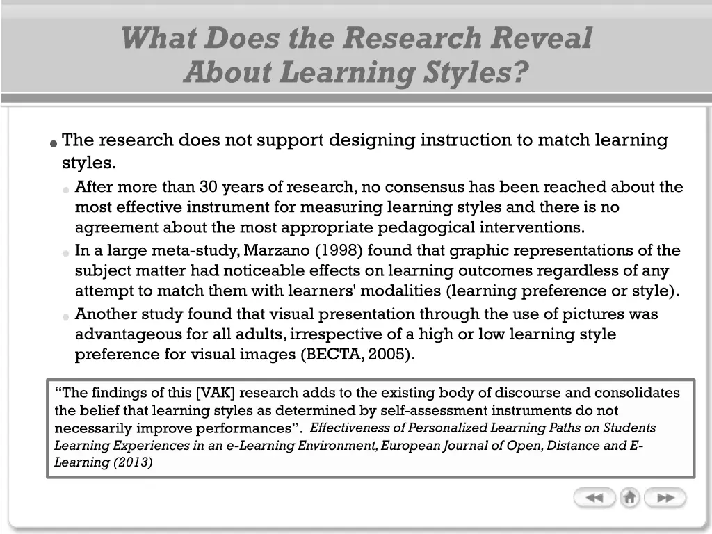 what does the research reveal about learning 1