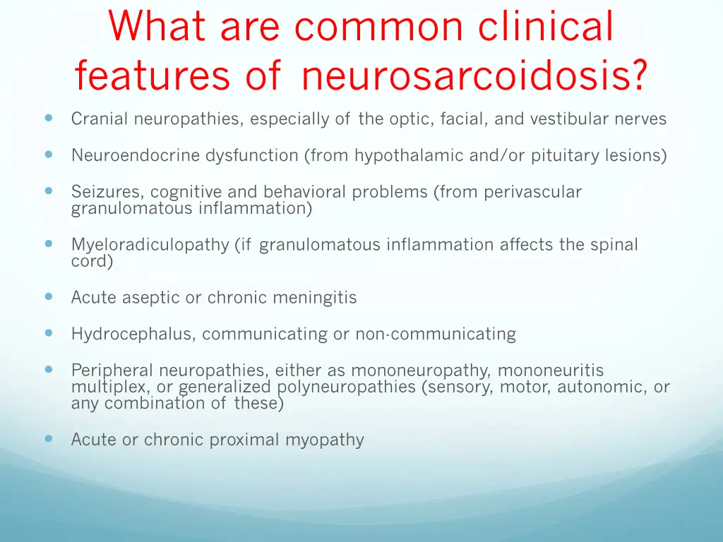 what are common clinical features 1