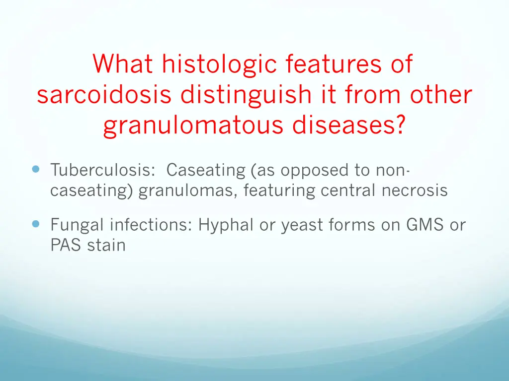 what histologic features of sarcoidosis 1