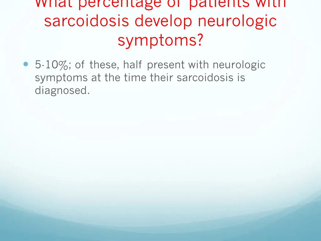 what percentage of patients with sarcoidosis 1