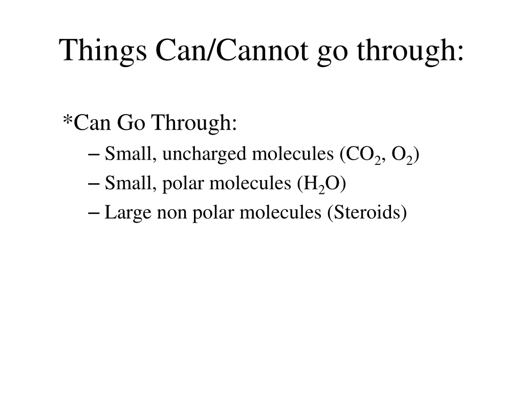 things can cannot go through