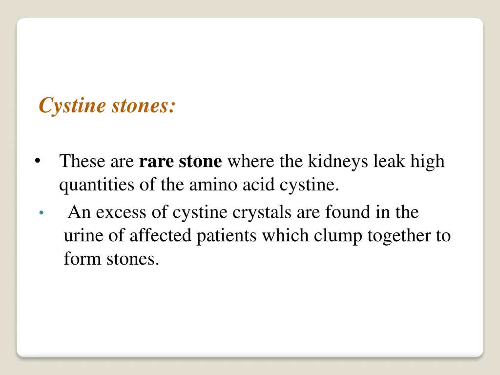 cystine stones these are rare stone where
