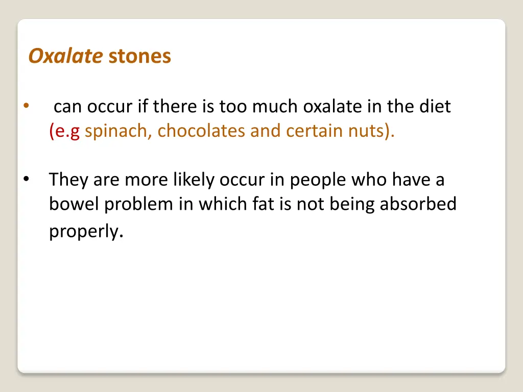 oxalate stones