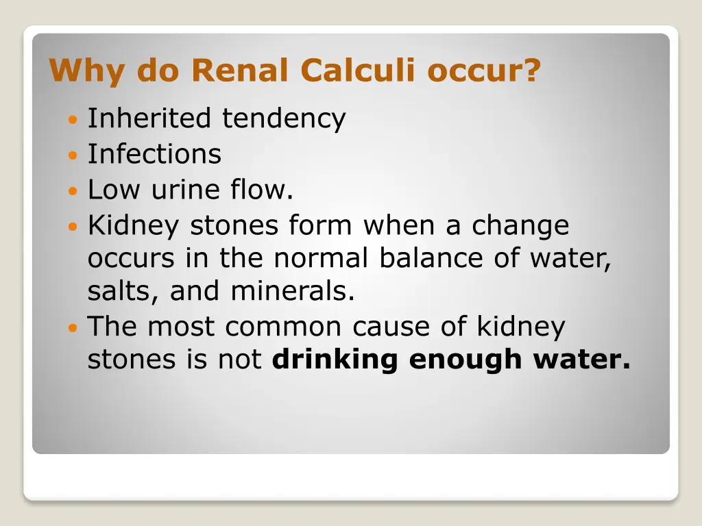 why do renal calculi occur