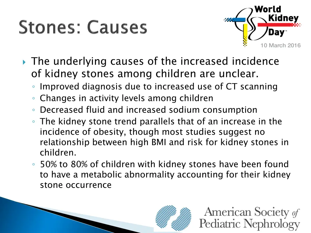 the underlying causes of the increased incidence