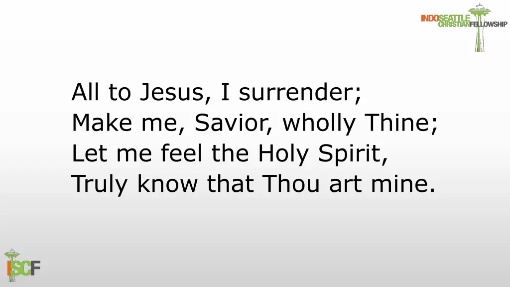 all to jesus i surrender make me savior wholly