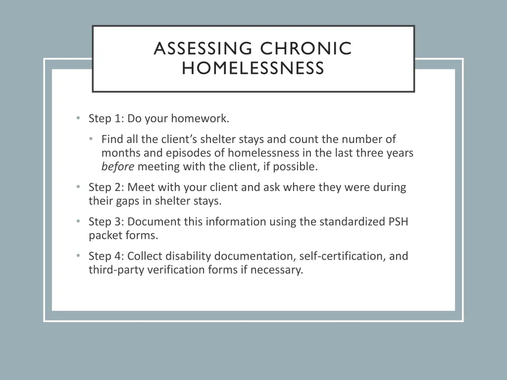 assessing chronic homelessness 1