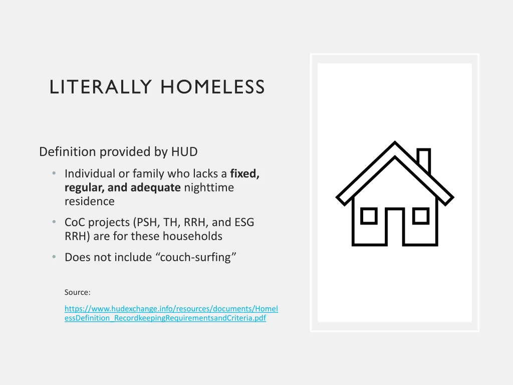 literally homeless