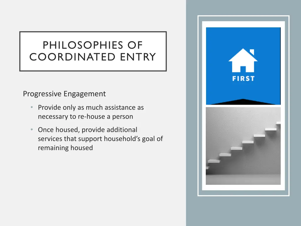philosophies of coordinated entry