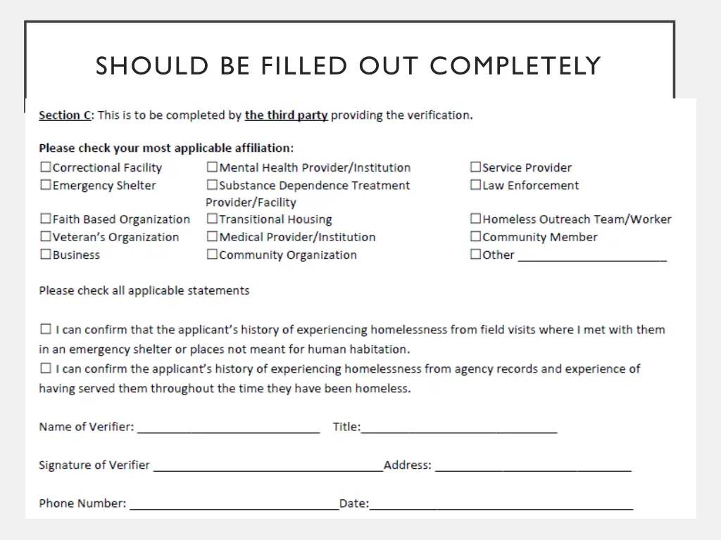 should be filled out completely