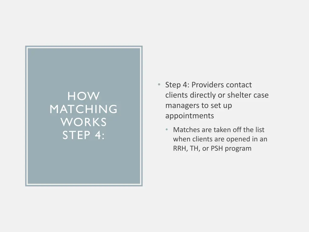 step 4 providers contact clients directly