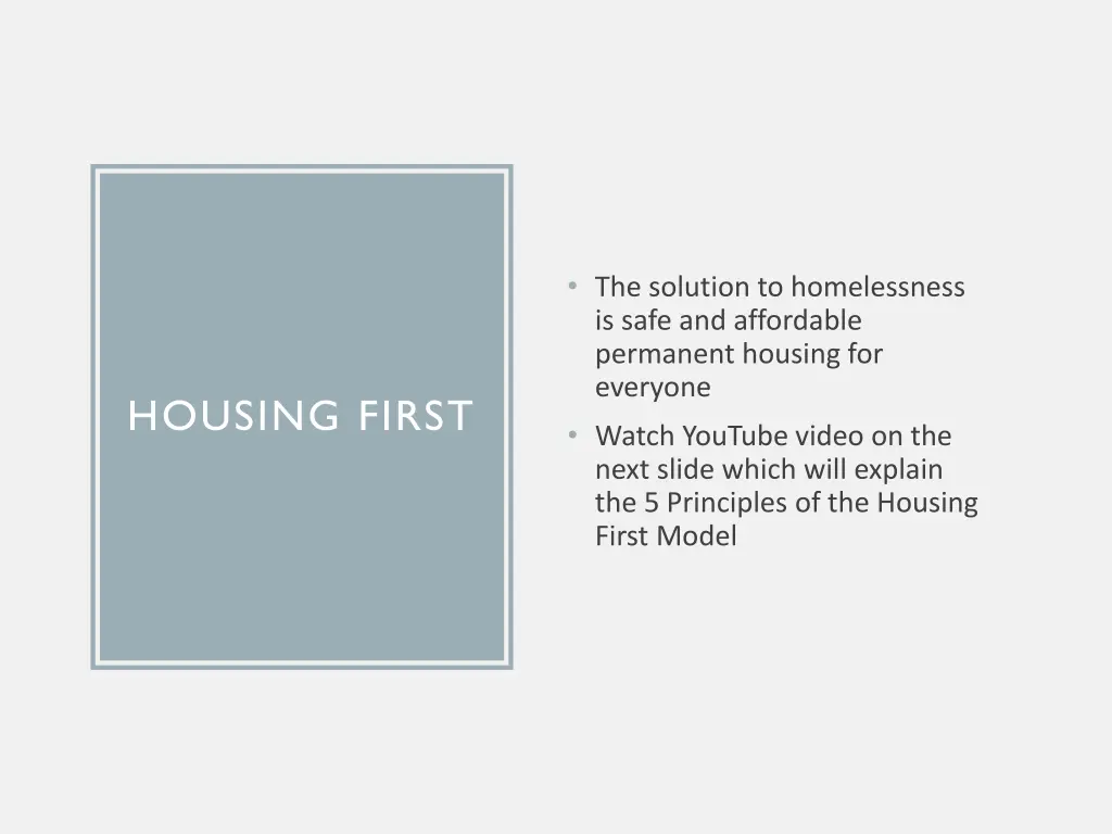 the solution to homelessness is safe