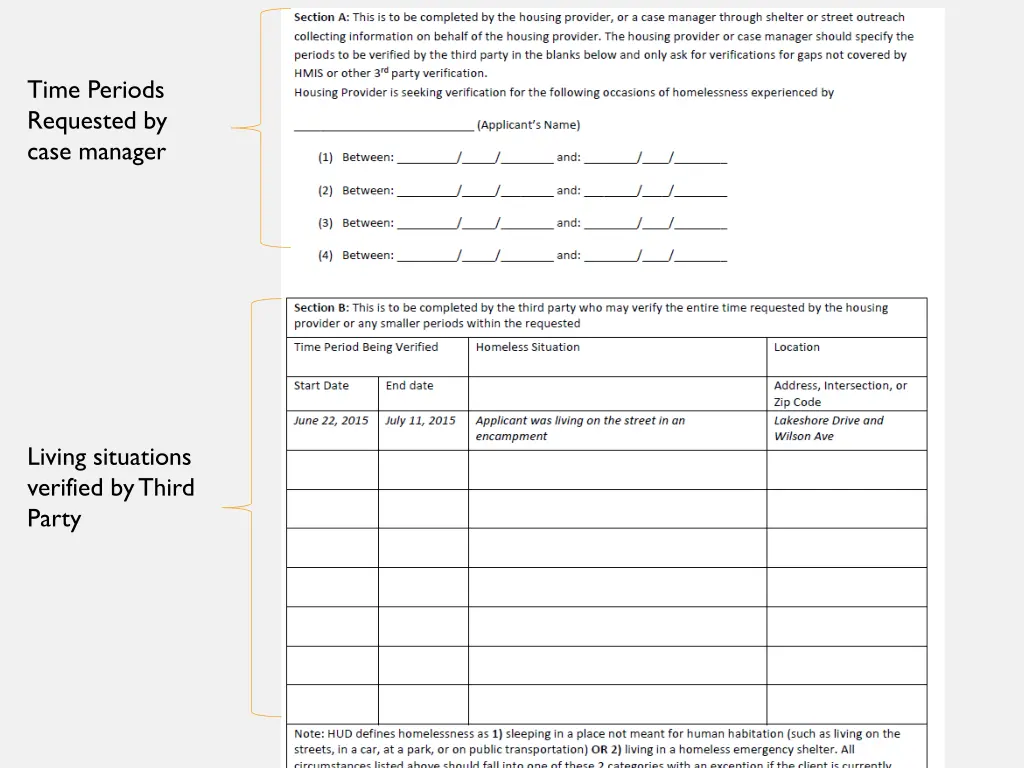time periods requested by case manager
