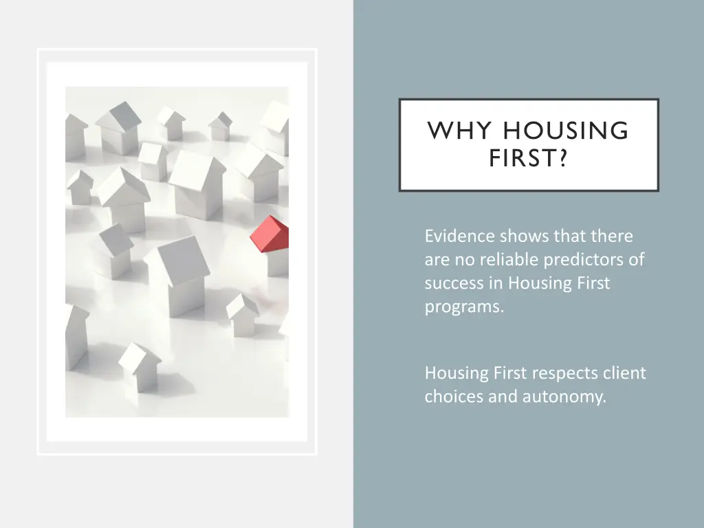 why housing first