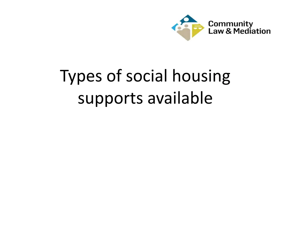 types of social housing supports available