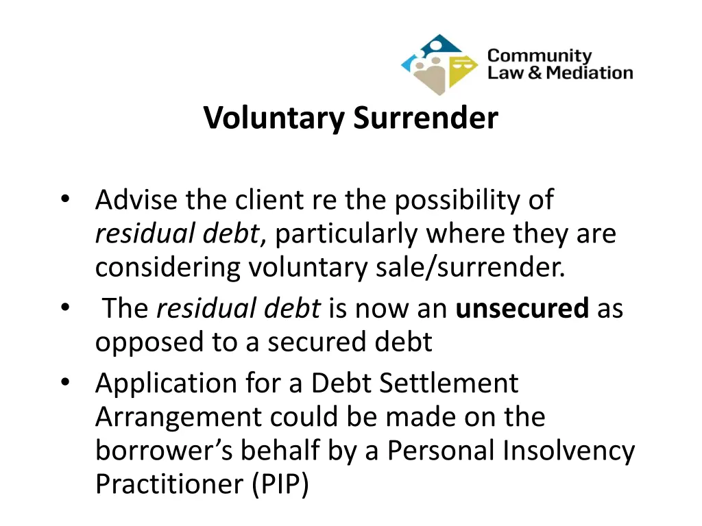 voluntary surrender 1
