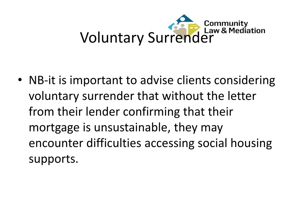 voluntary surrender 3