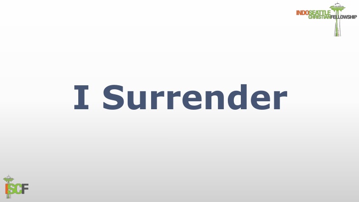 i surrender