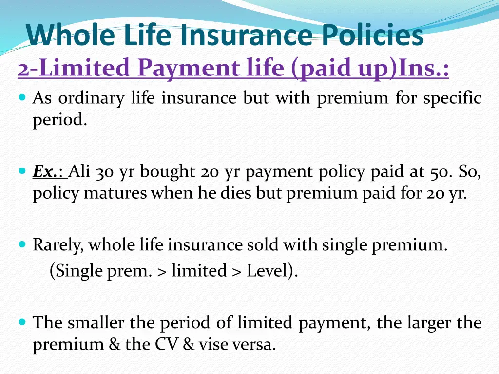whole life insurance policies 2 limited payment