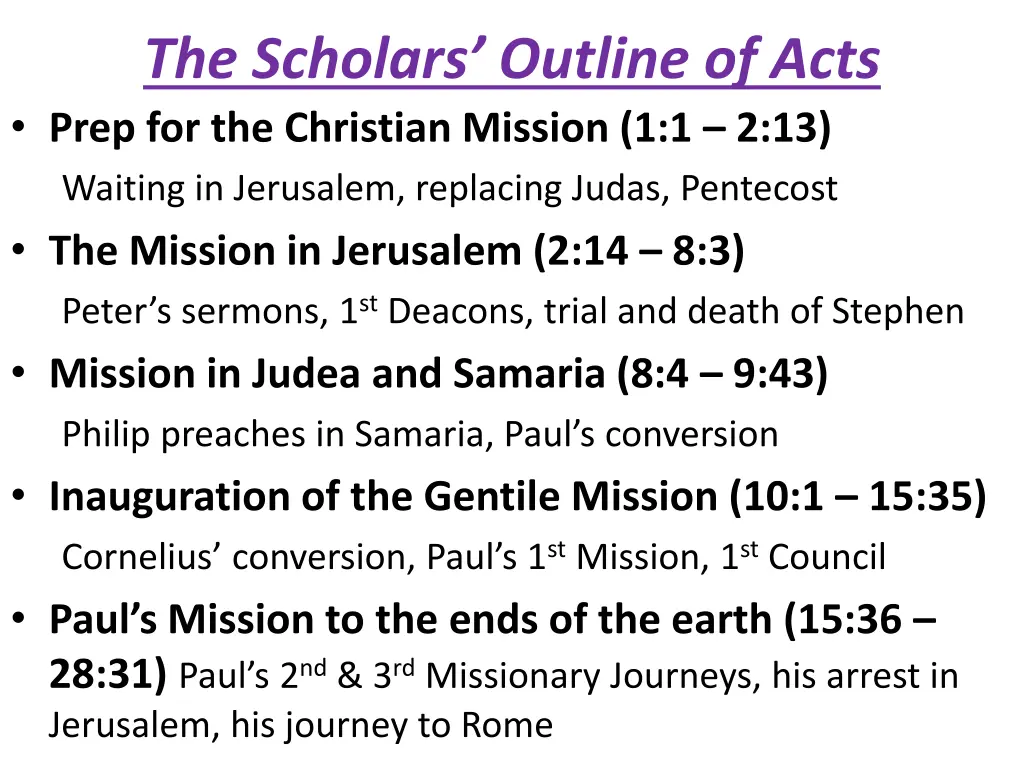 the scholars outline of acts prep