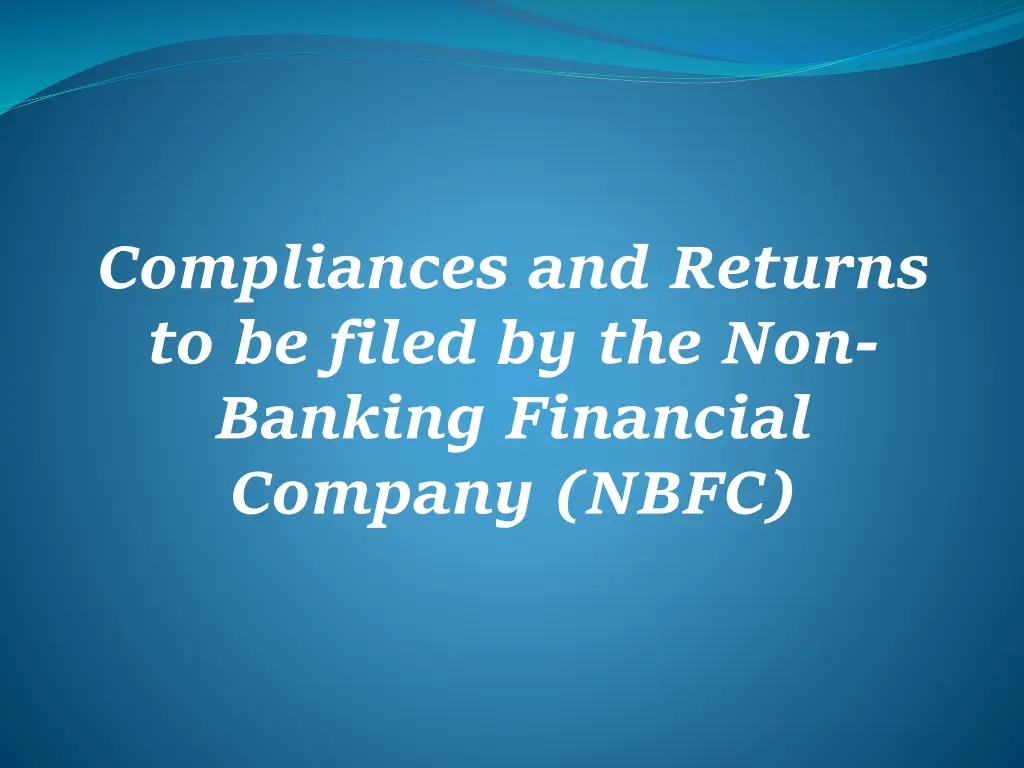compliances and returns to be filed