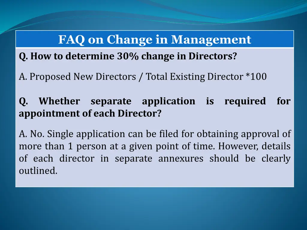 faq on change in management q how to determine
